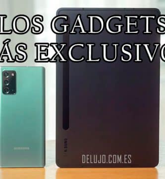 Los Gadgets Exclusivos